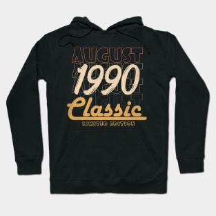 august 1990 birthday Hoodie